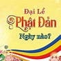 Lễ Tắm Phật Ngày Nào