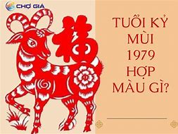 Tuổi Mùi 1979 Hợp Màu Gì Năm 2023